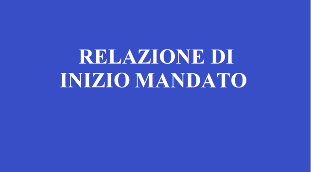 Relazione di inizio mandato del Sindaco - anni 2024-2029